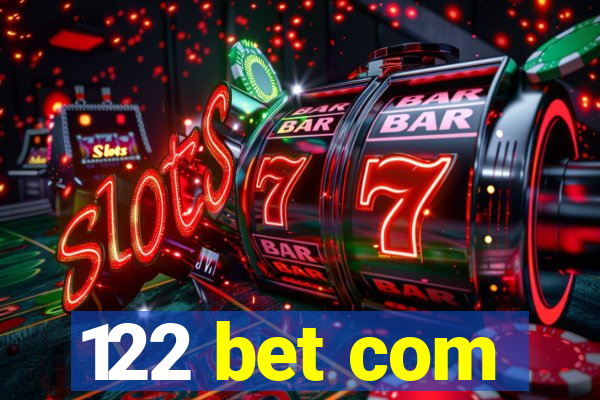 122 bet com